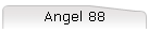 Angel 88